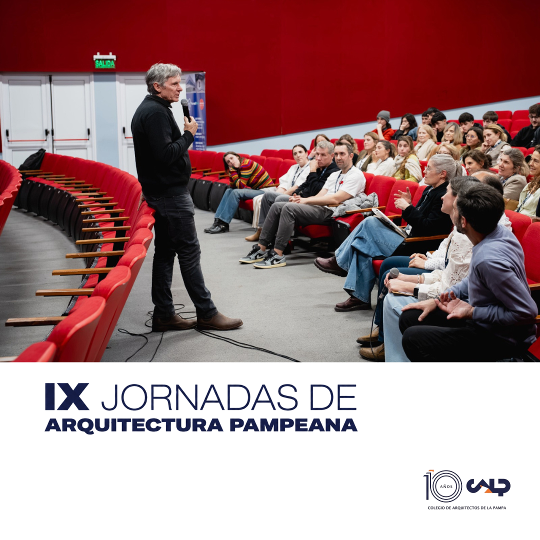 IX JORNADAS DE ARQUITECTURA | TERCER ENCUENTRO